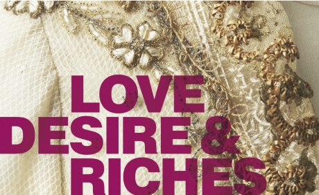 Love, Desire and Riches Exhibition Scent